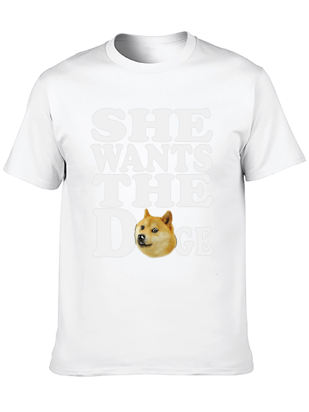 She Wants the Doge T-Shirt - Meme Crypto Tee