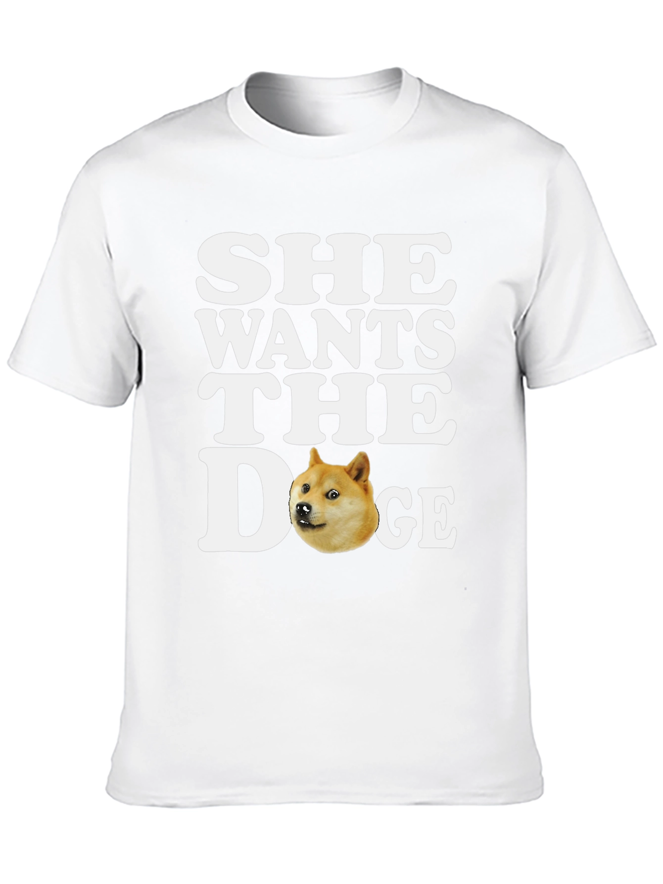 She Wants the Doge T-Shirt - Meme Crypto Tee
