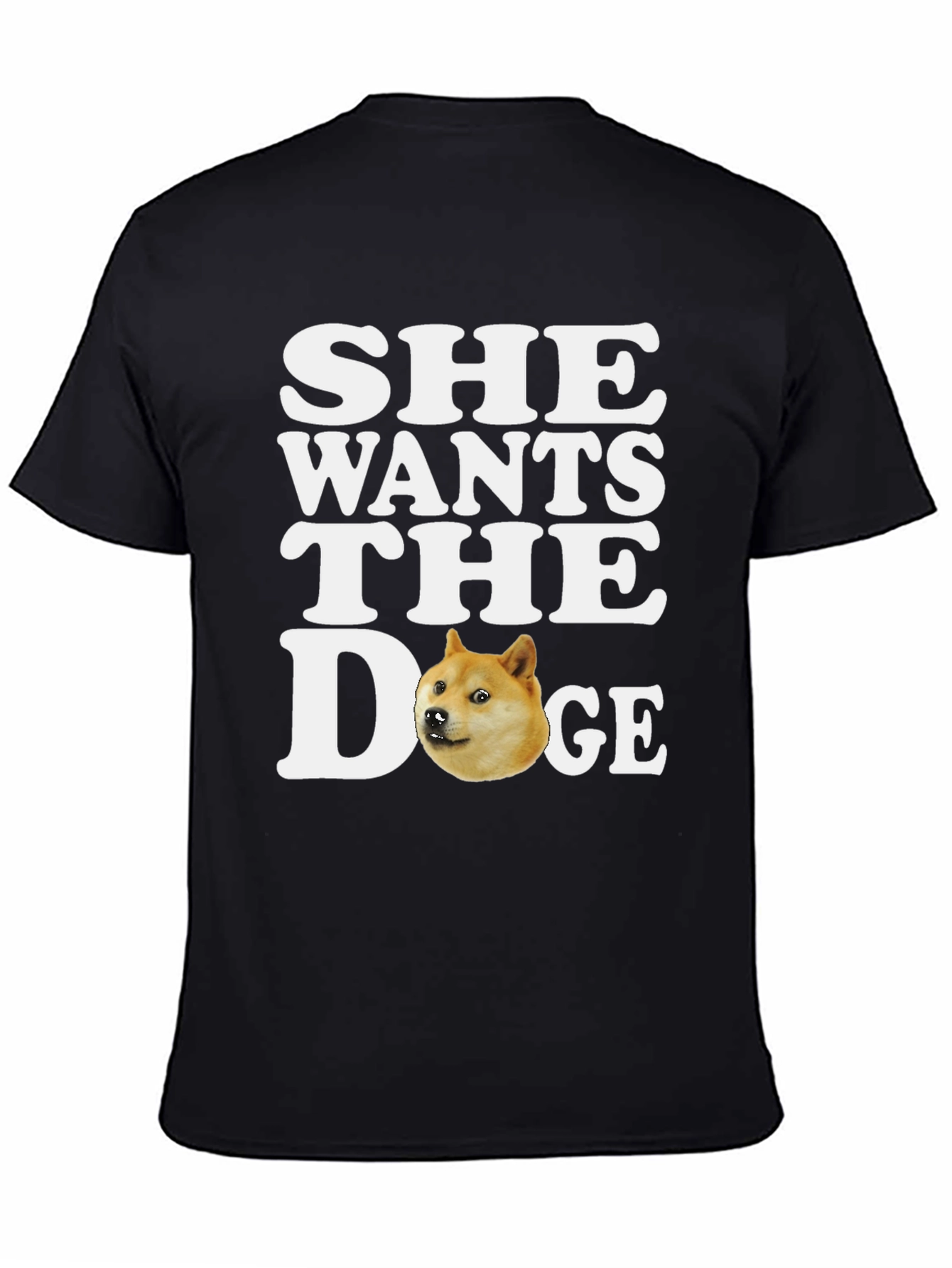 She Wants the Doge T-Shirt - Meme Crypto Tee
