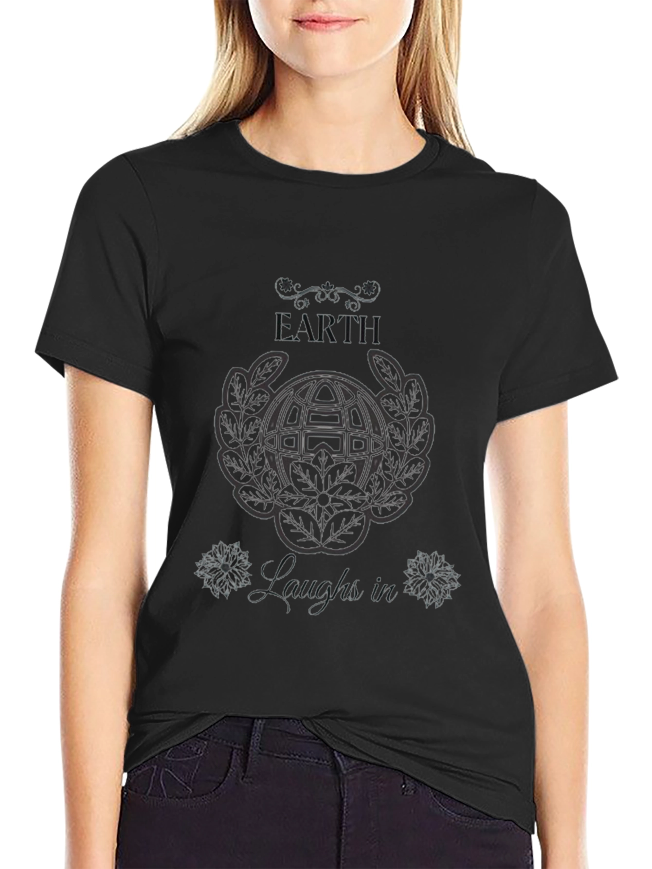 Earth Laughs In Tee - Premium Graphic T-Shirt
