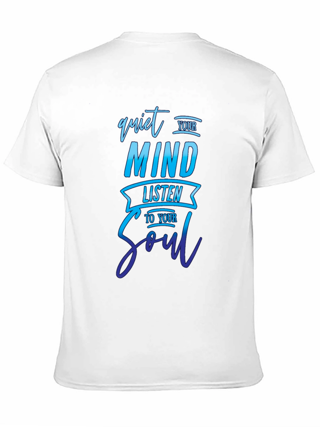 Quiet Your Mind T-Shirt