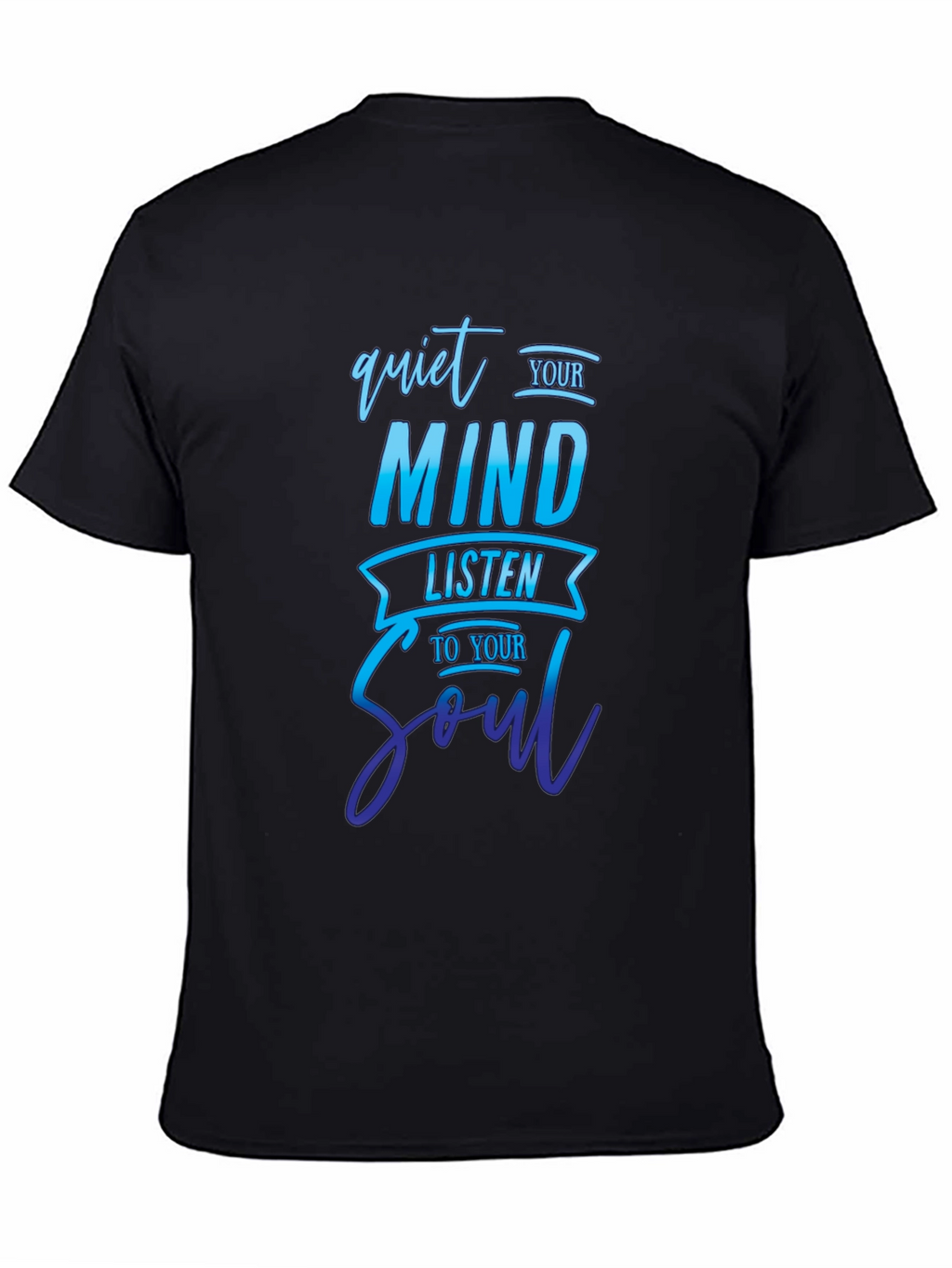 Quiet Your Mind T-Shirt