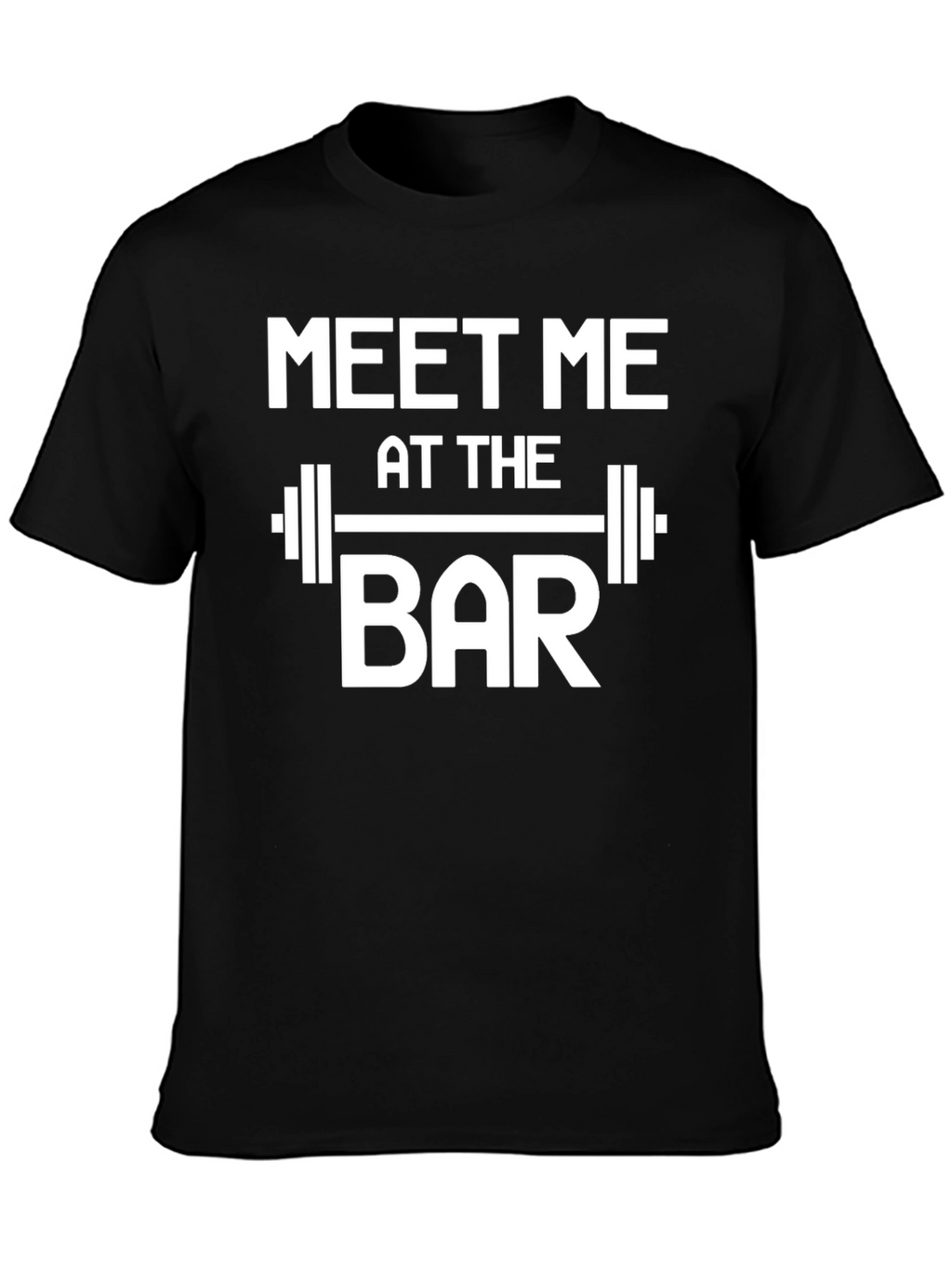 Meet Me at The Bar T-Shirt Gym Workout