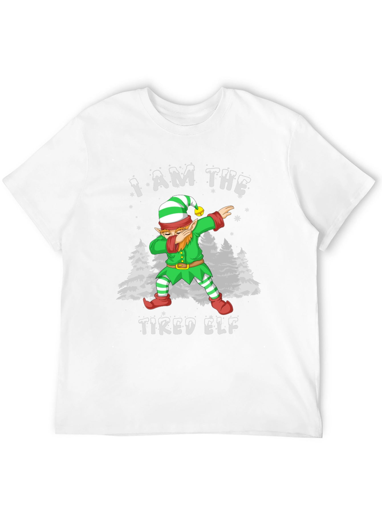 I Am The Tired Elf T-Shirt Christmas