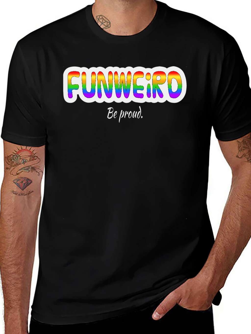 Funweird Pride T-Shirt - Be Proud