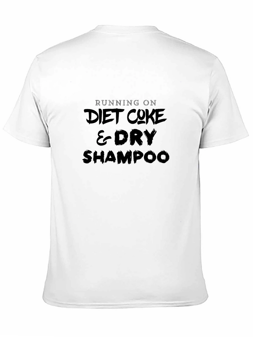 Diet Coke & Dry Shampoo Graphic Tee