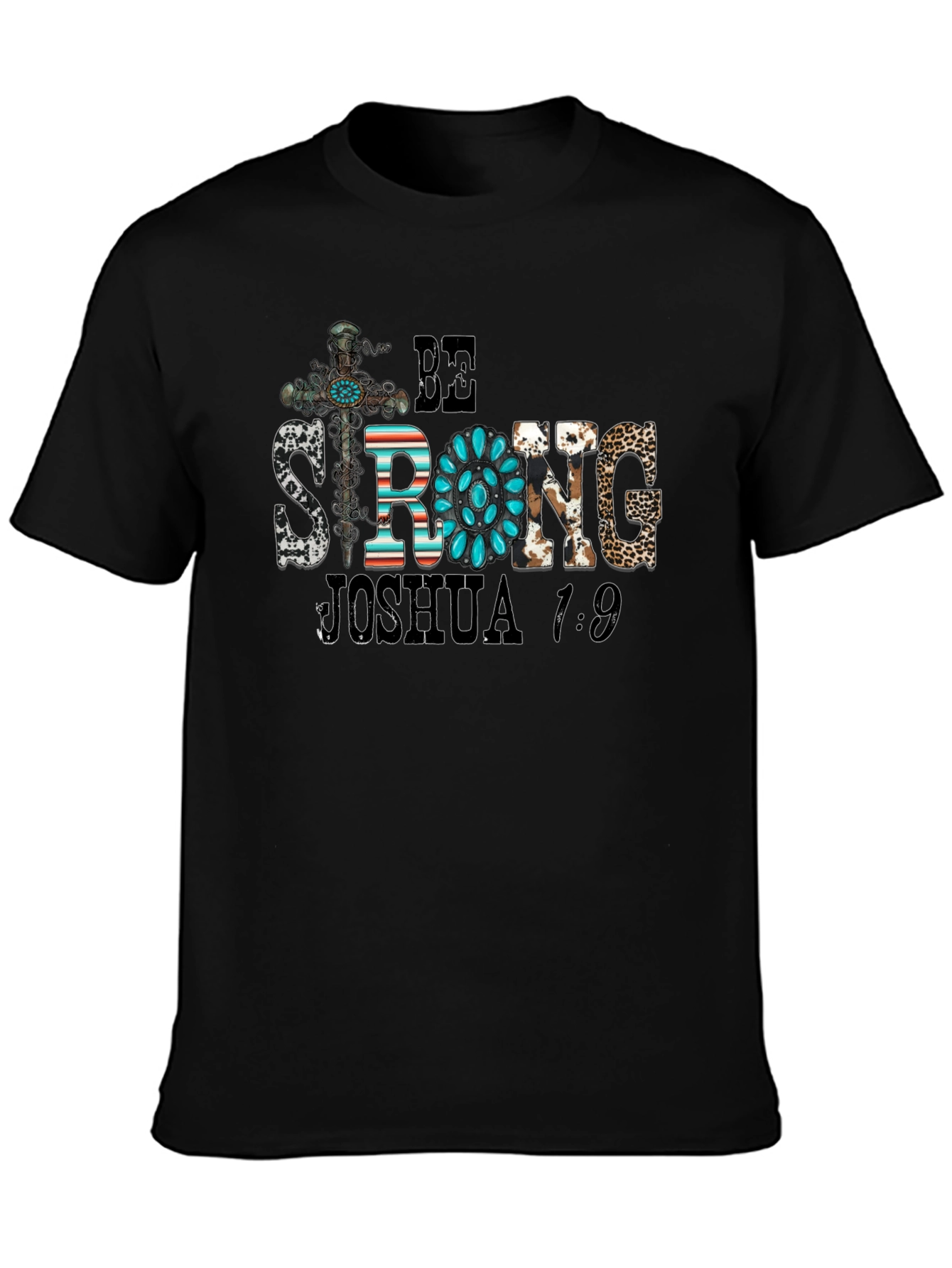 Be Strong Joshua 1:9 Graphic Tee