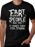 Funny Fart People Hug You T-Shirt