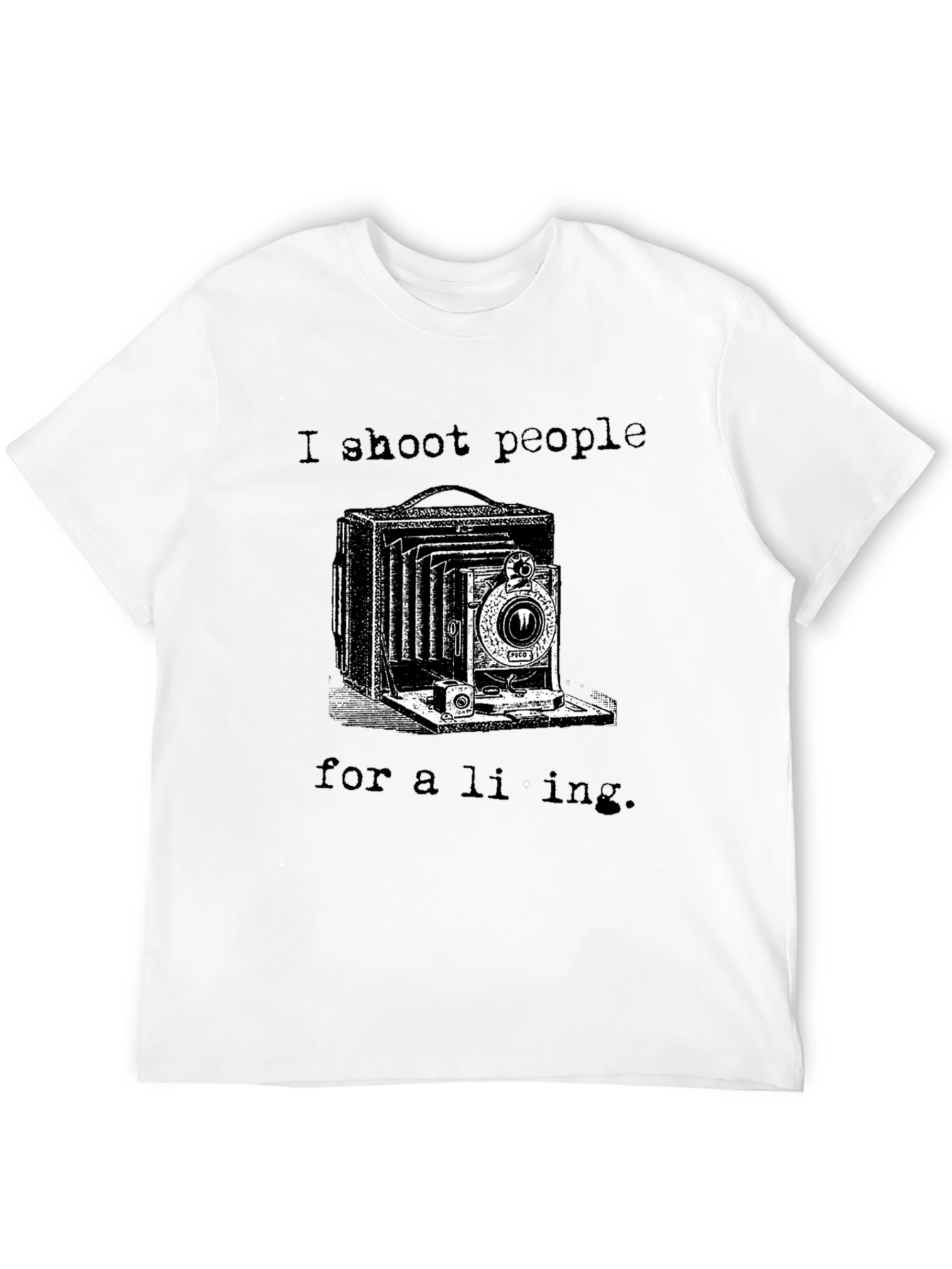 I Shoot People for a Living Black T-Shirt