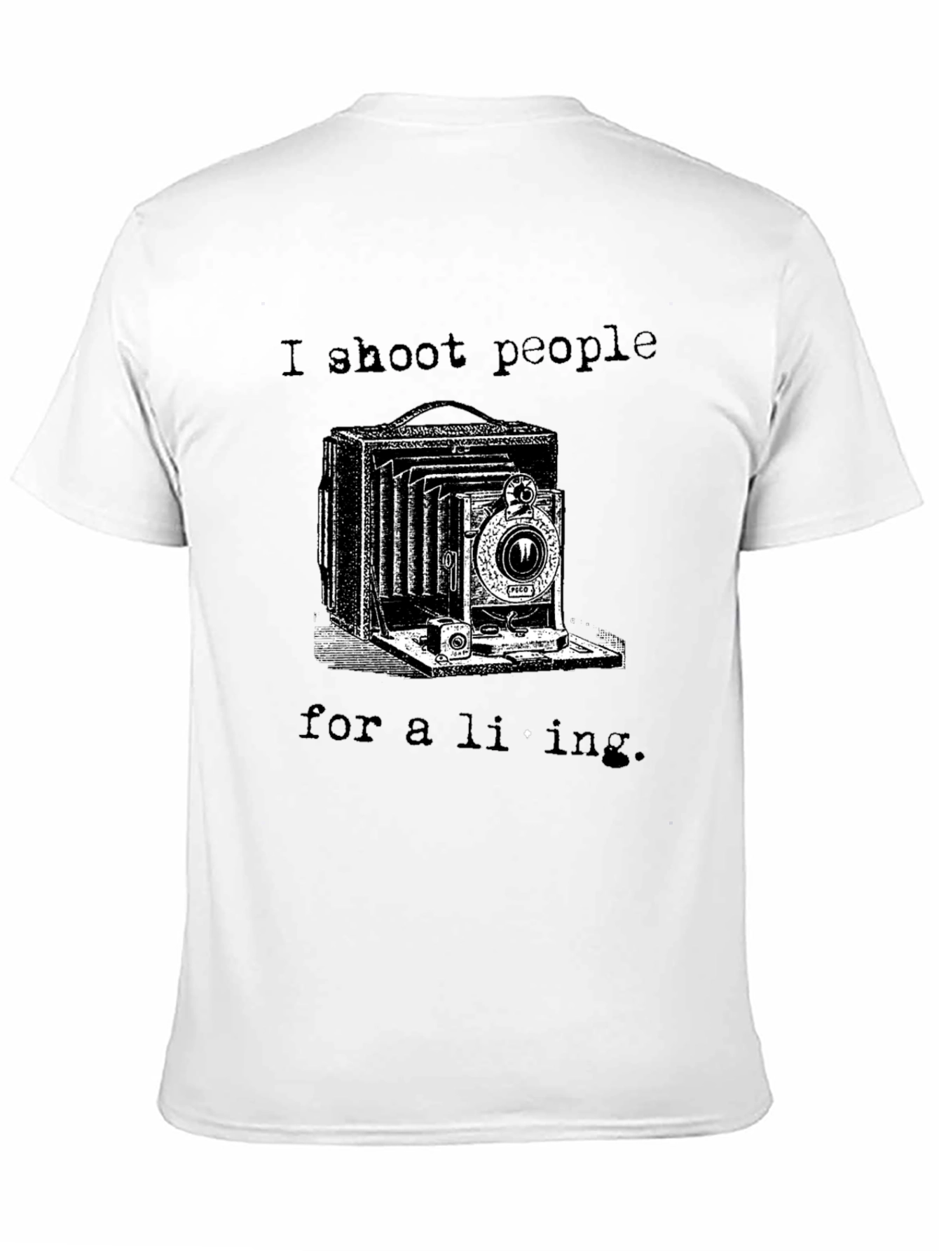 I Shoot People for a Living Black T-Shirt