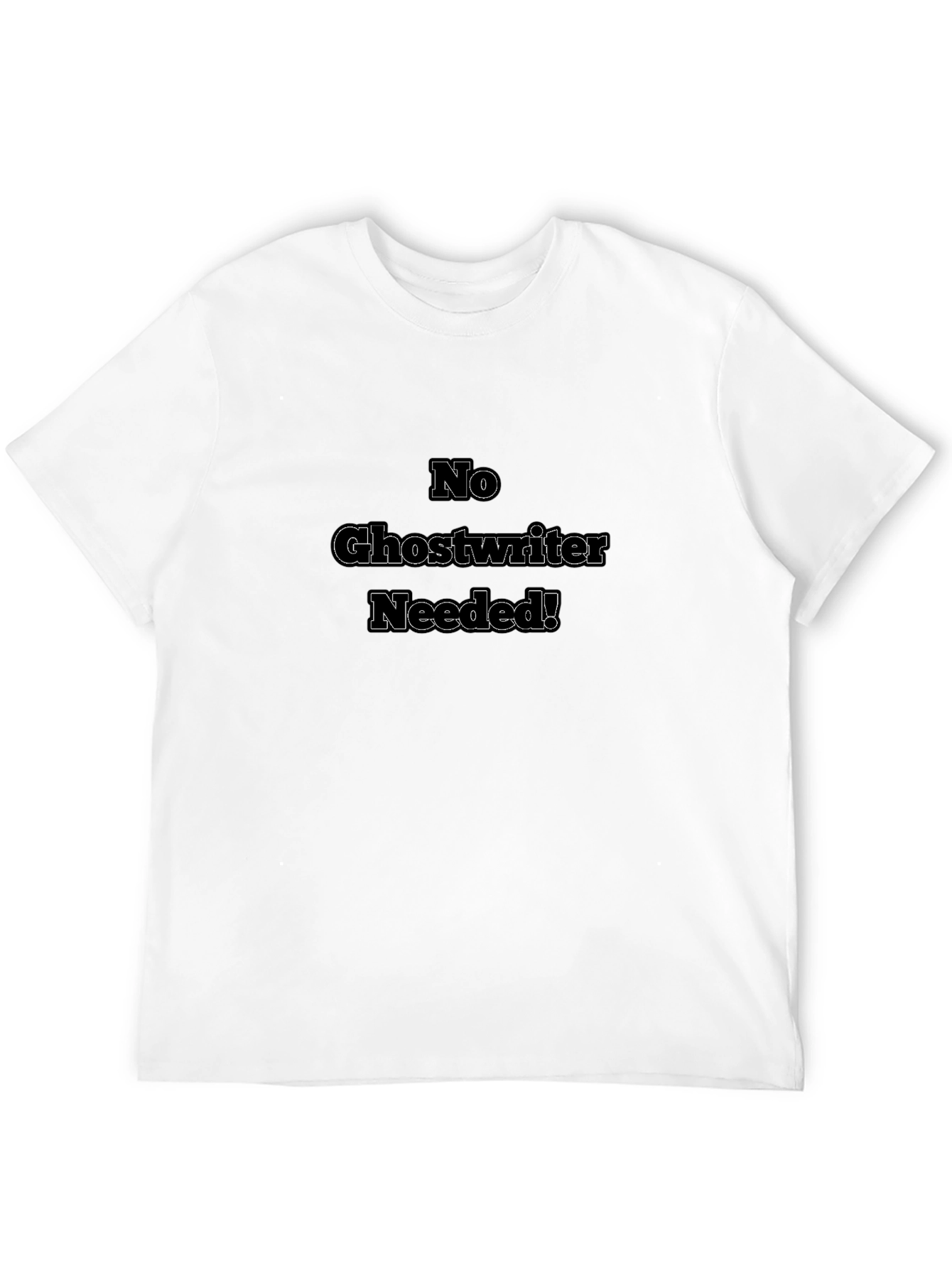 No Ghostwriter Needed! Black T-Shirt
