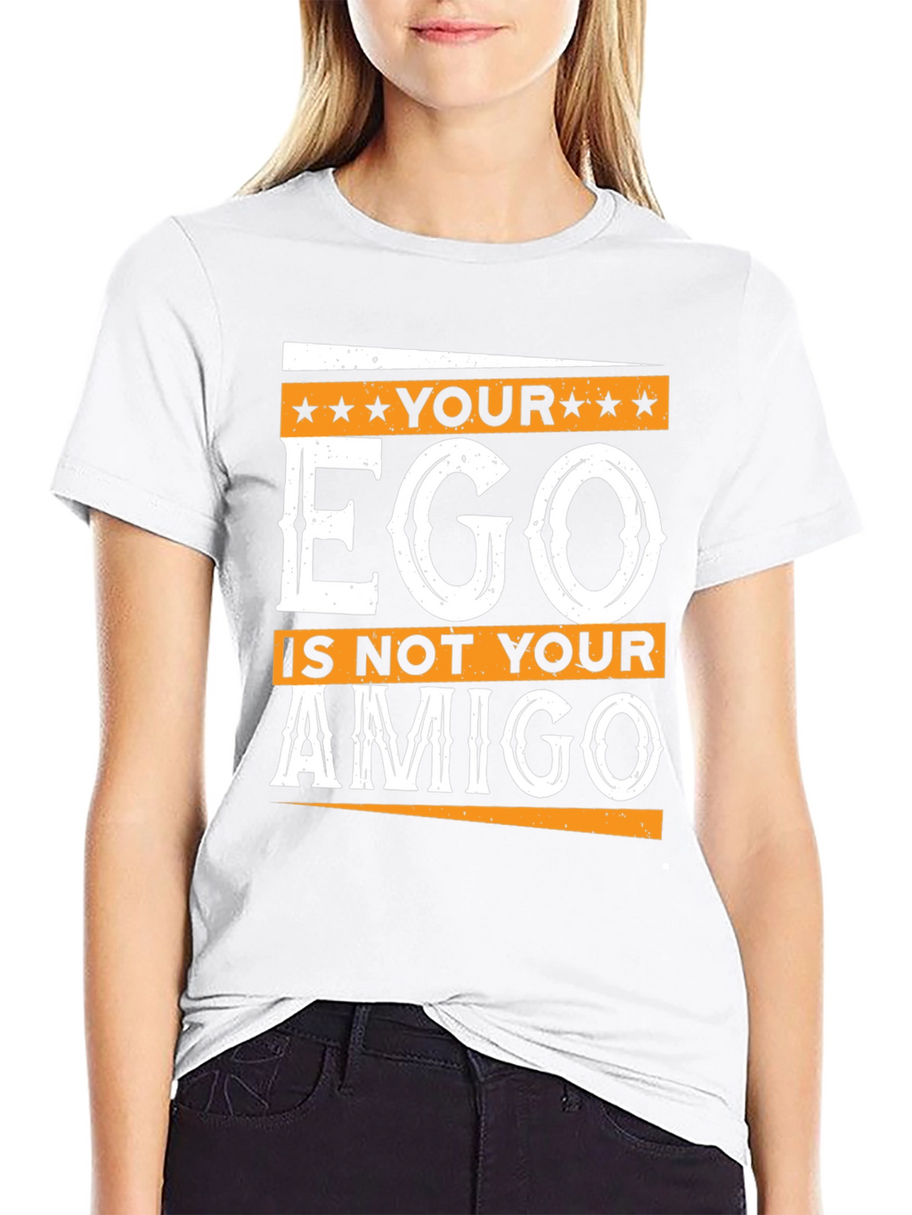 Your Ego is Not Your Amigo Graphic T-Shirt