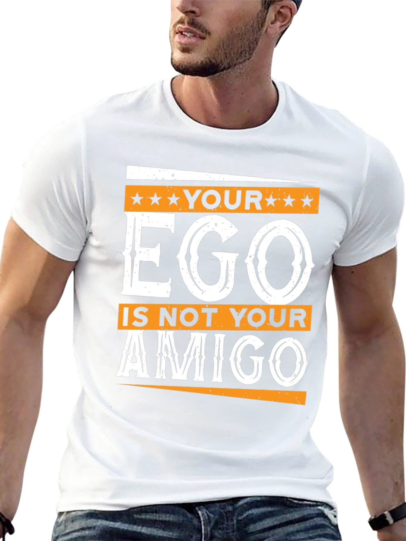 Your Ego is Not Your Amigo Graphic T-Shirt