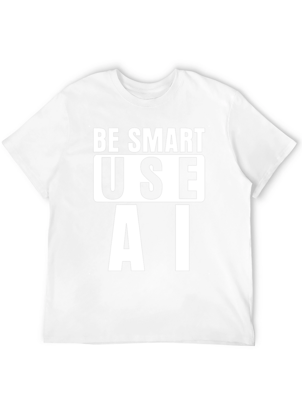 Be Smart Use AI T-Shirt - Black Cotton