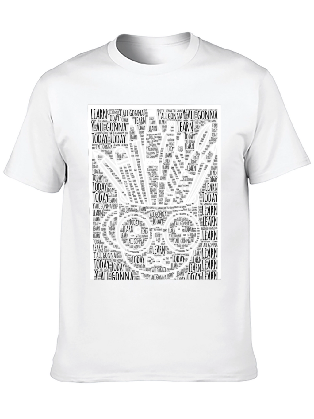 Word Art Graphic T-Shirt - Motivational Learning Tee
