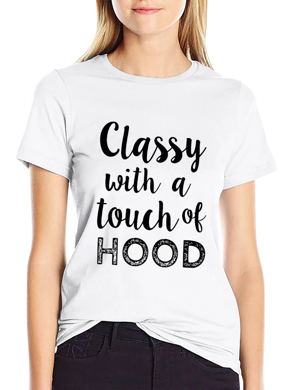 Classy with a Touch of Hood Black T-Shirt