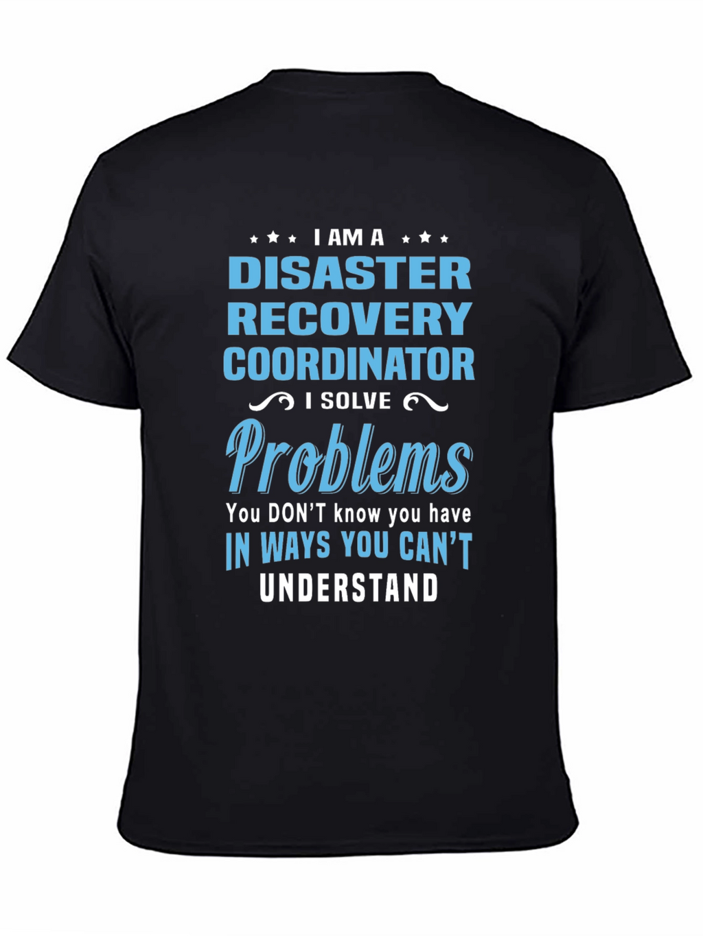 Disaster Recovery Coordinator T-Shirt
