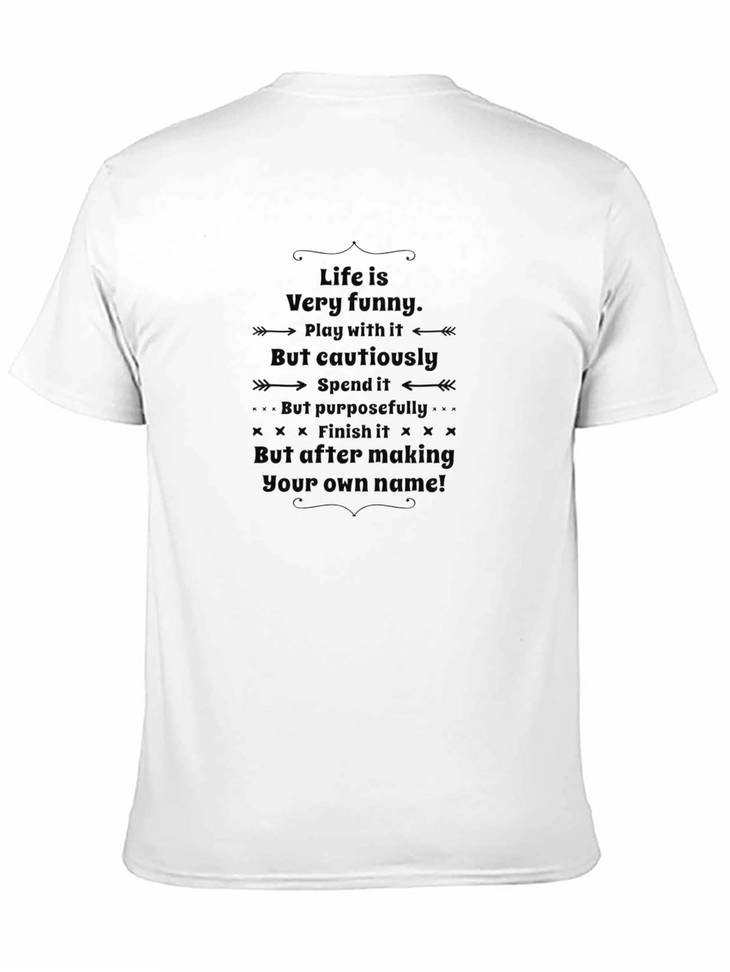 Life is Funny T-Shirt