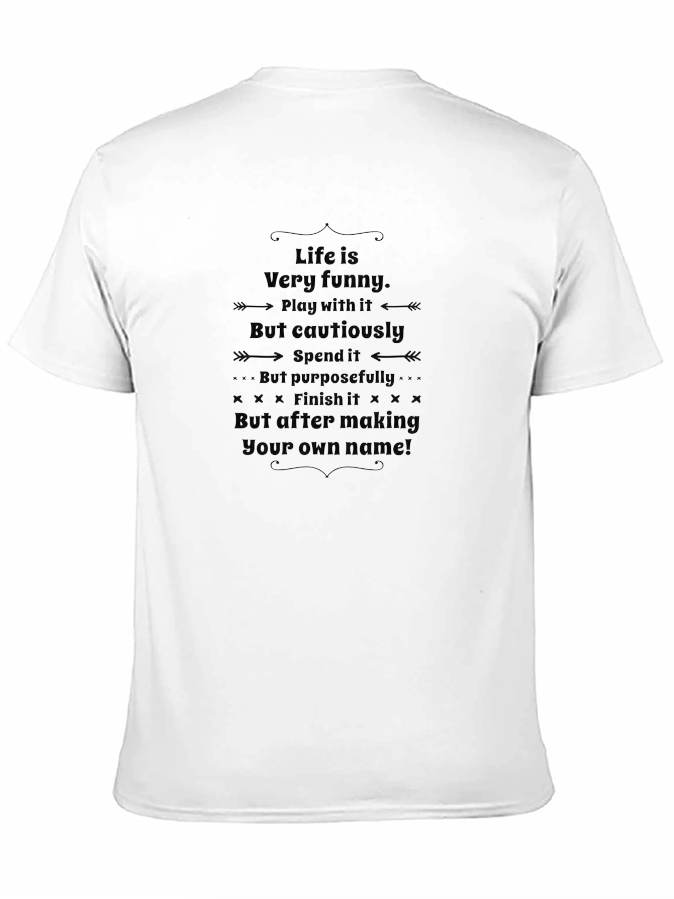 Life is Funny T-Shirt