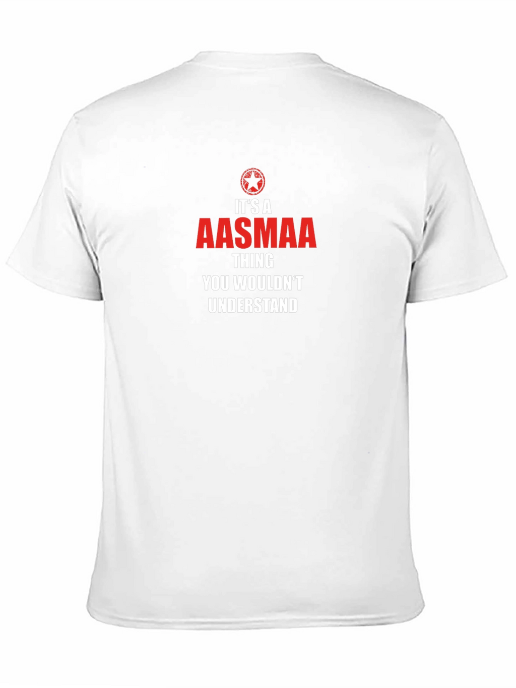Its a Aasmaa Thing T-Shirt - Understand Tee