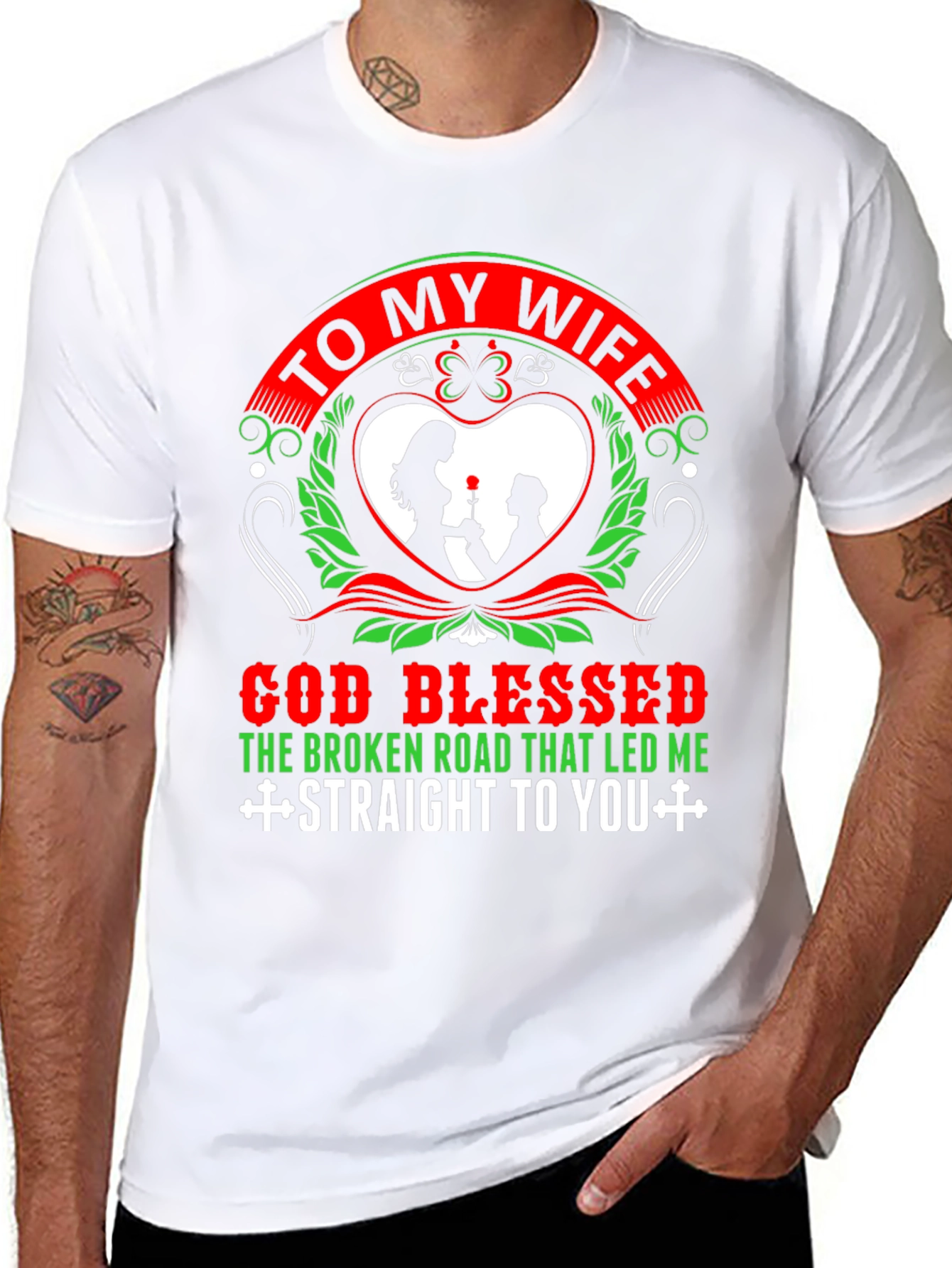 To My Wife Graphic T-Shirt