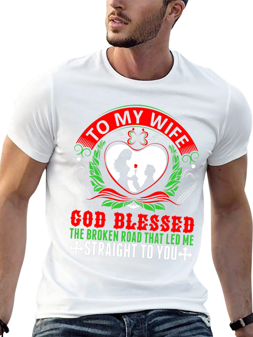 To My Wife Graphic T-Shirt