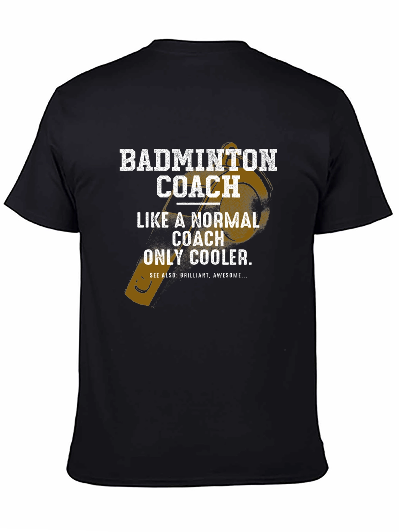 Badminton Coach T-Shirt - Normal Coach Only Cooler