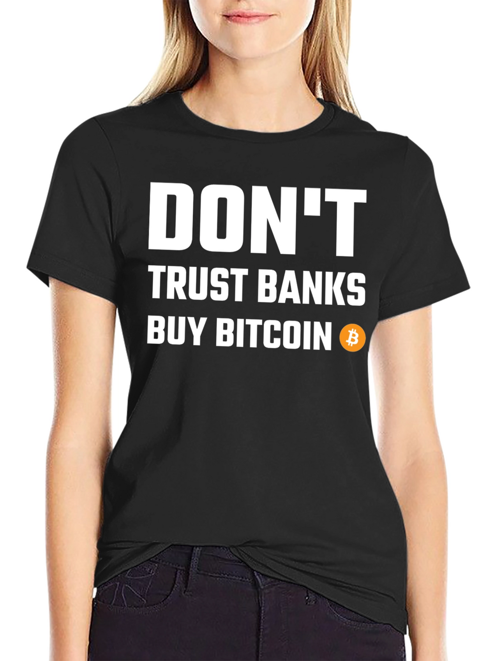 Dont Trust Banks Buy Bitcoin Black T-Shirt