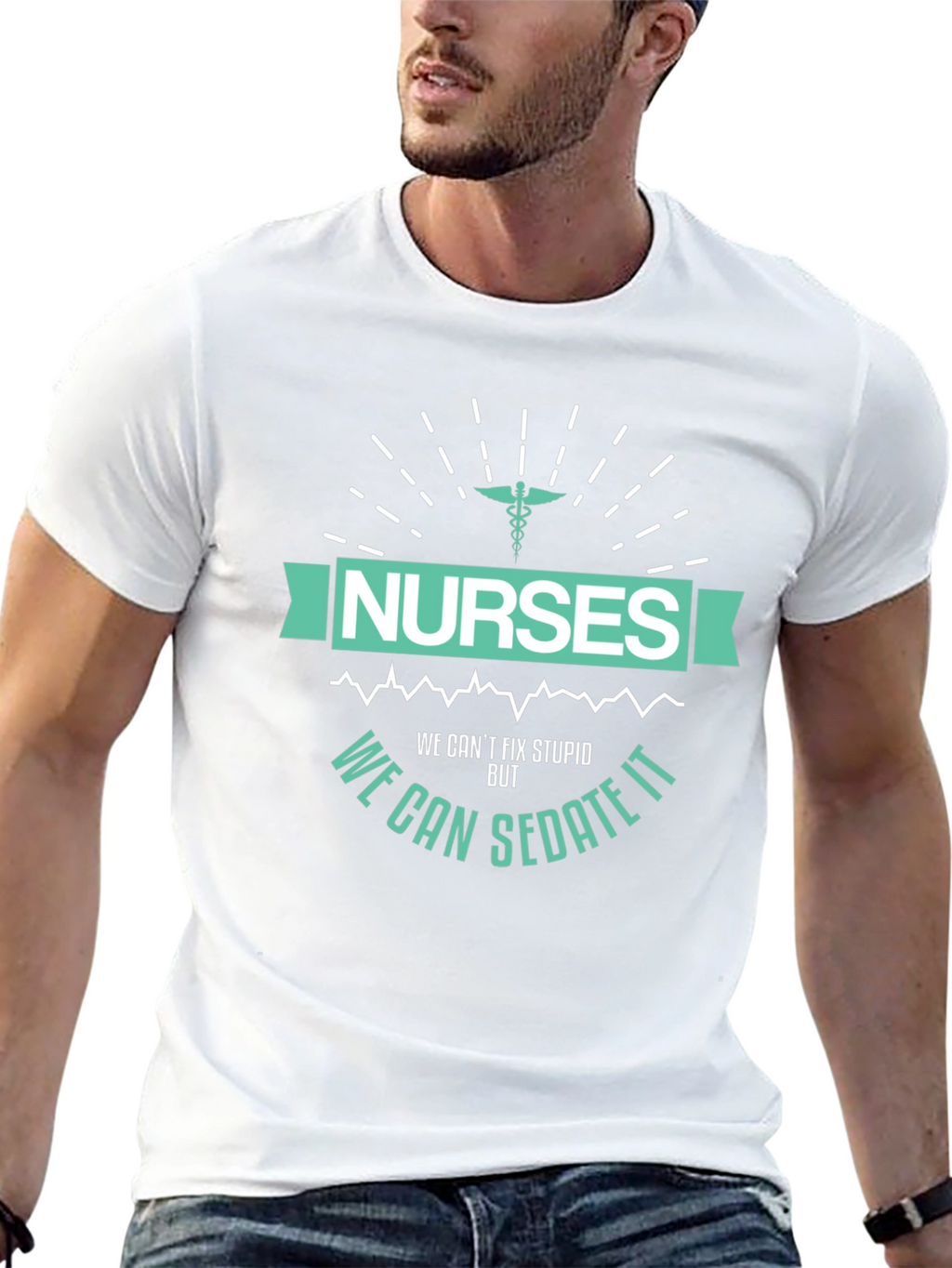 Funny Nurse T-Shirt - We Can Sedate It!