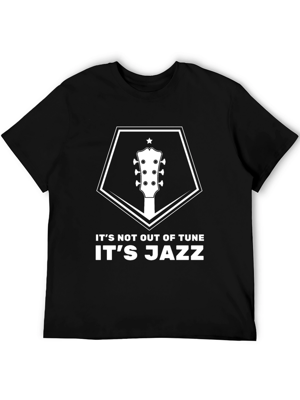 Jazz Music T-Shirt - Its Not Out Of Tune