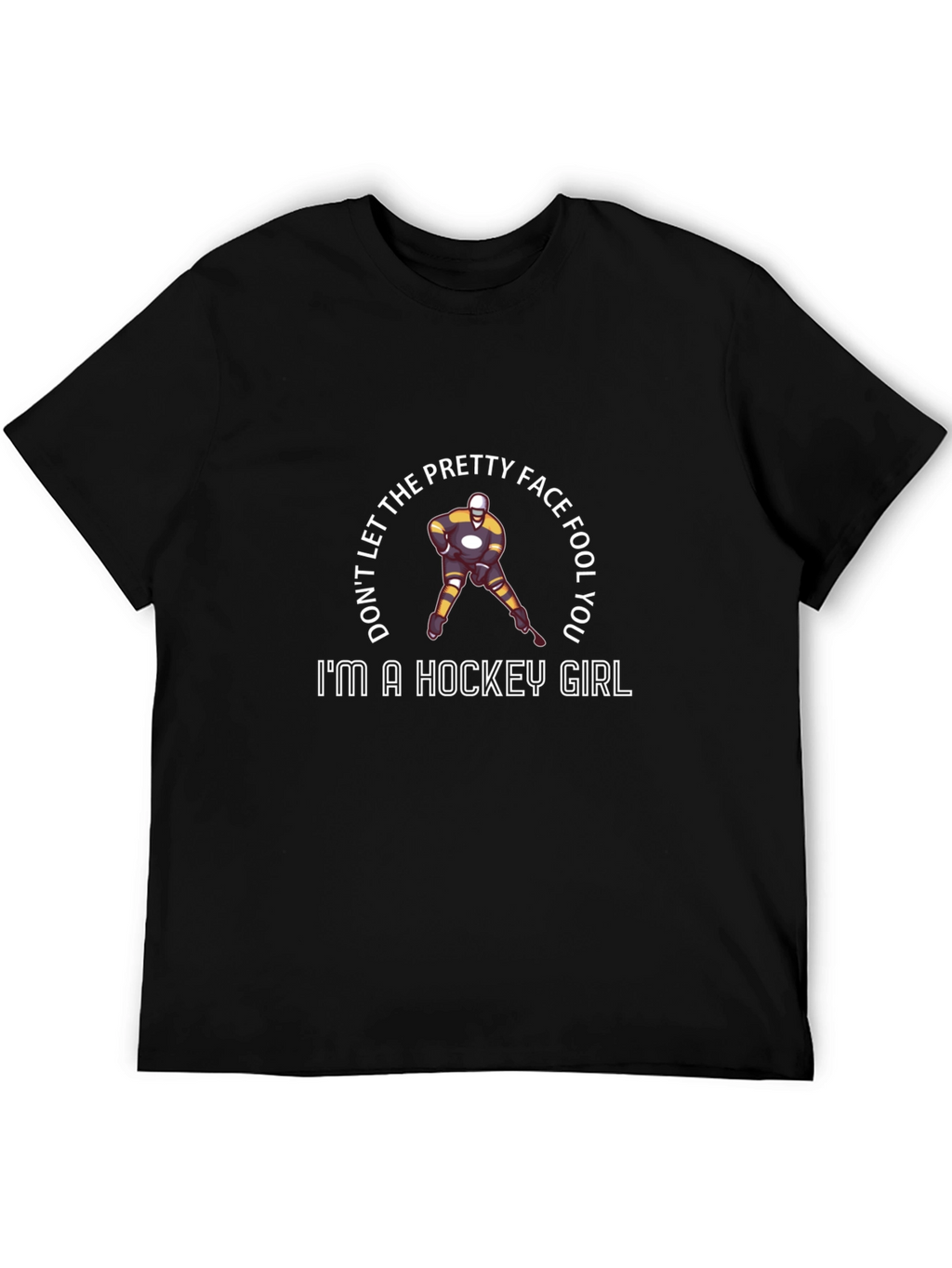 Hockey Girl Graphic T-Shirt - Pretty Face Fool You