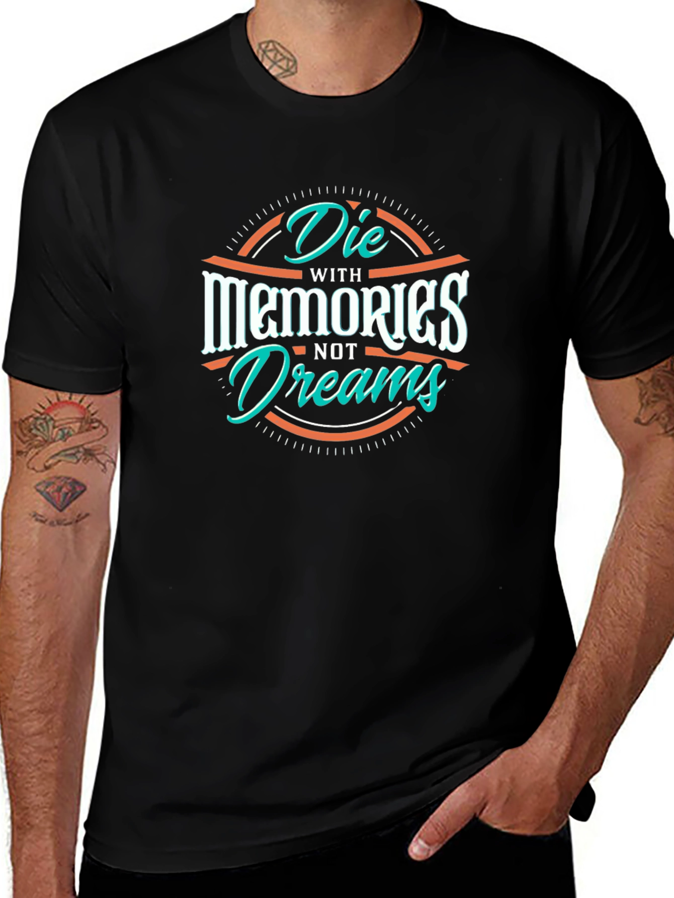 Die With Memories Not Dreams Black Graphic Tee