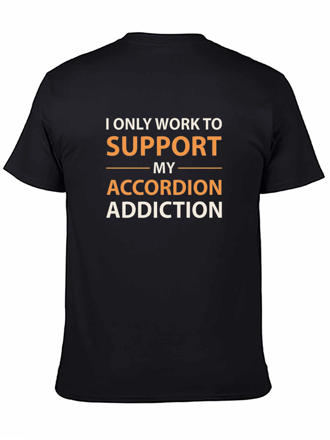 Accordion Addiction T-Shirt - Funny Musician Tee