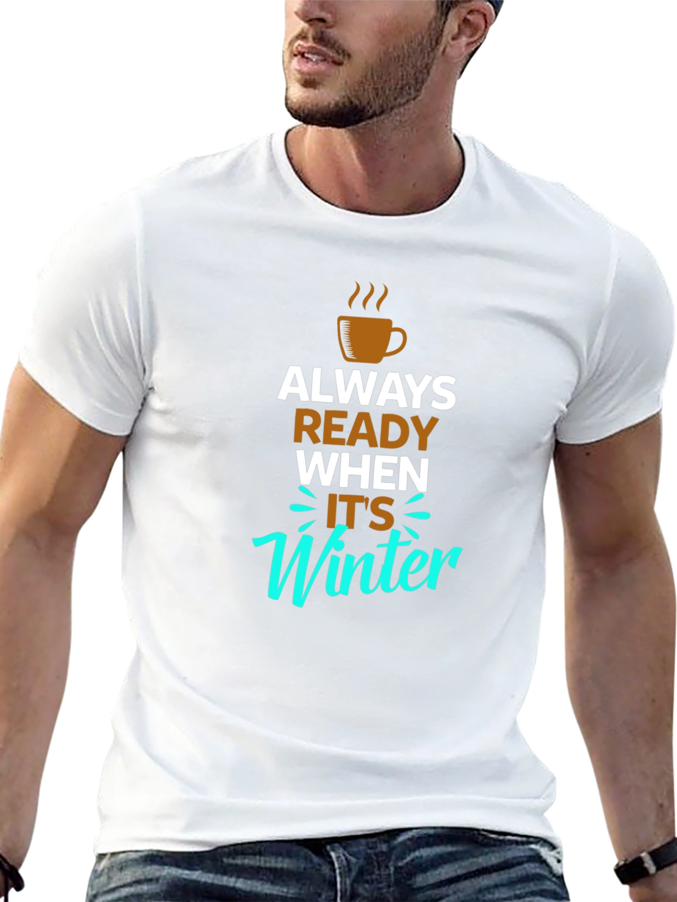 Always Ready When Its Winter Black T-Shirt