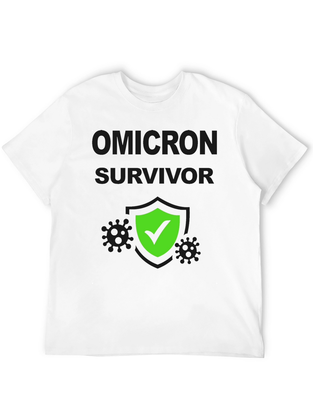 Omicron Survivor T-Shirt - Pandemic Humor Tee
