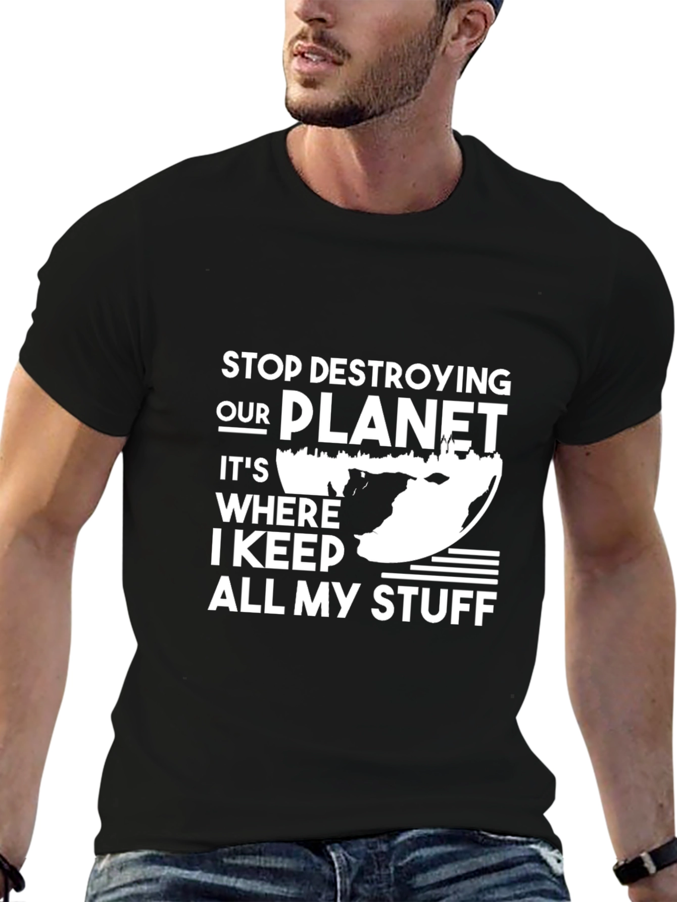 Stop Destroying Our Planet T-Shirt