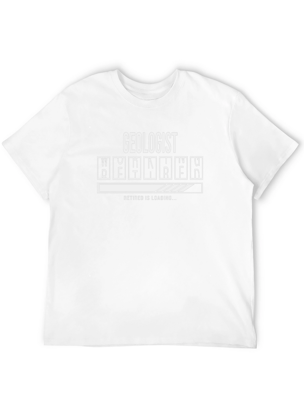 Geologist Retired Loading Funny T-Shirt