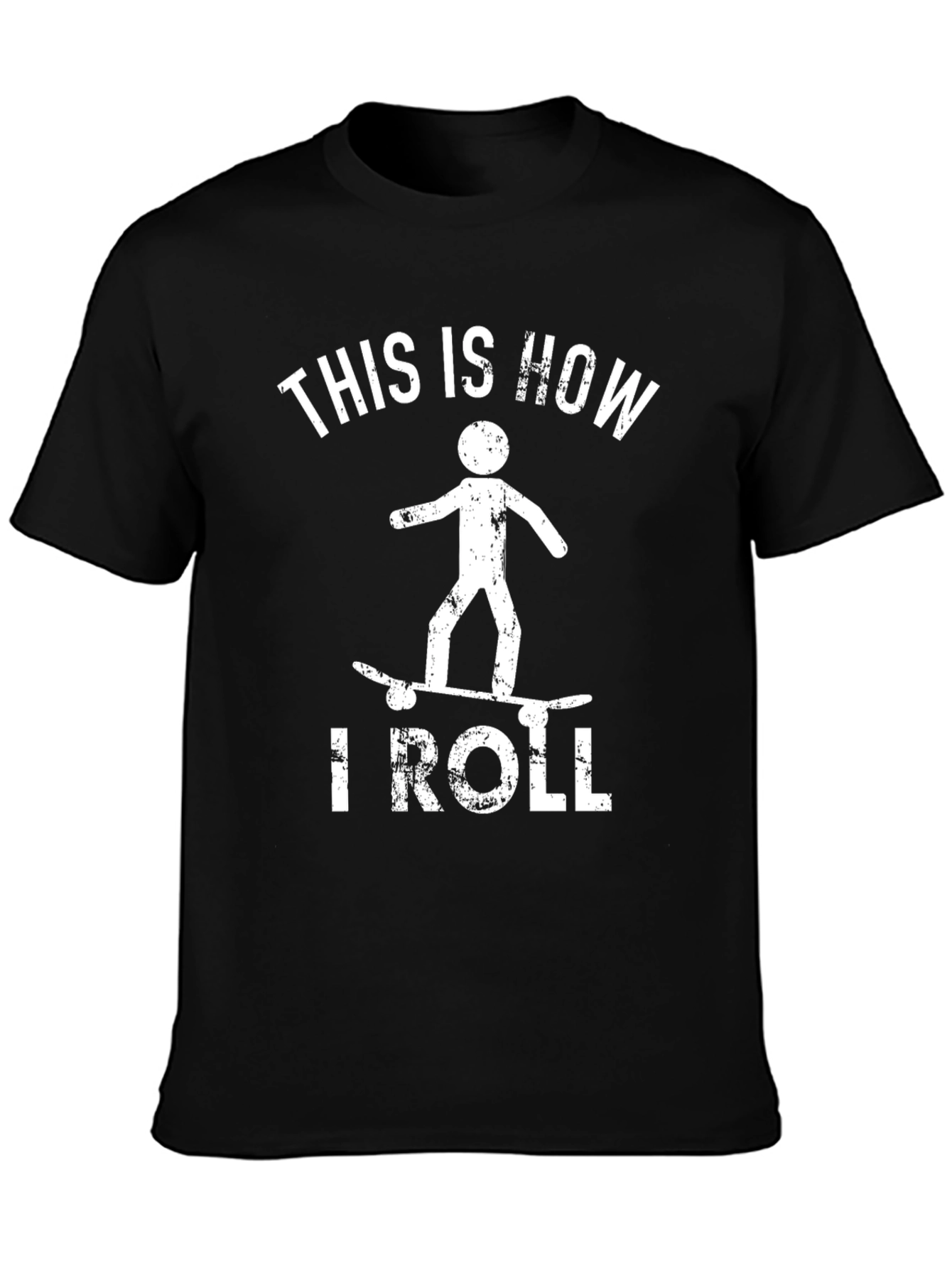 This Is How I Roll Skateboard T-Shirt