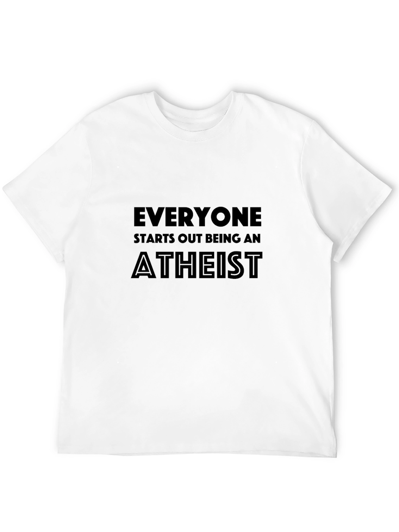 Atheist Statement Black T-Shirt