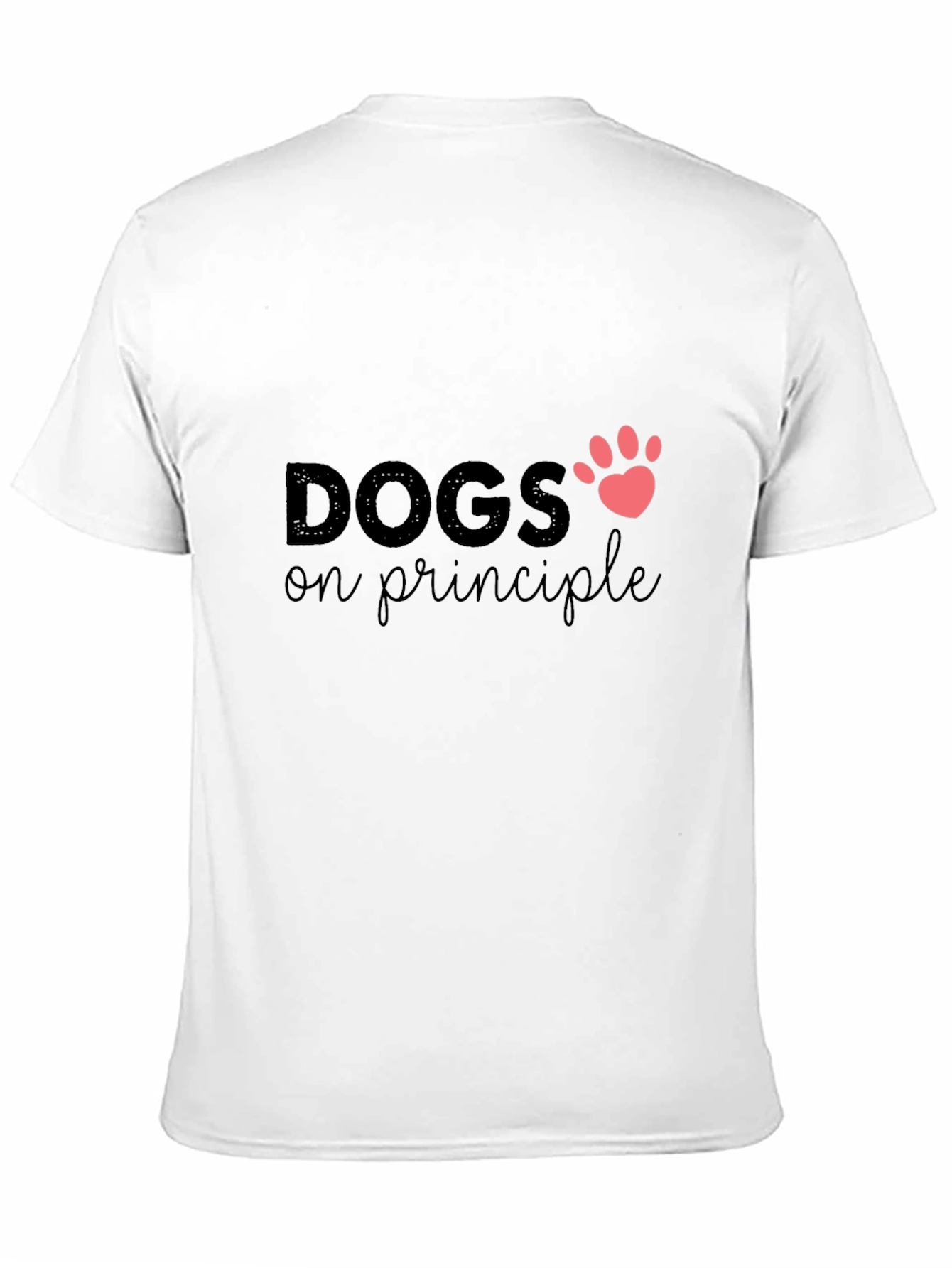 Dogs on Principle T-Shirt - Paw Print Design