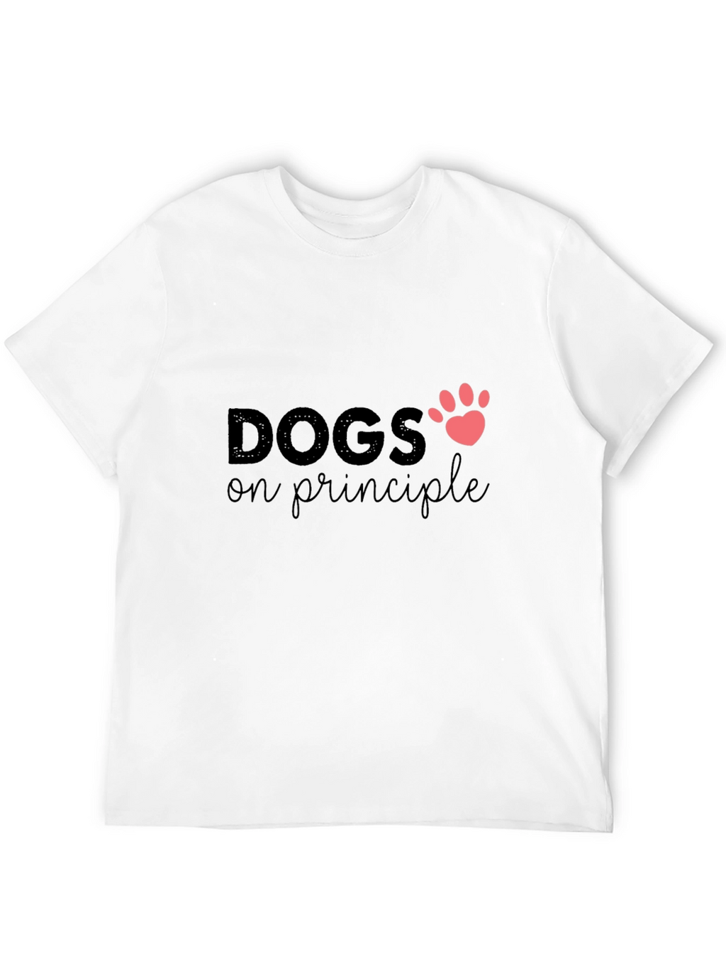 Dogs on Principle T-Shirt - Paw Print Design