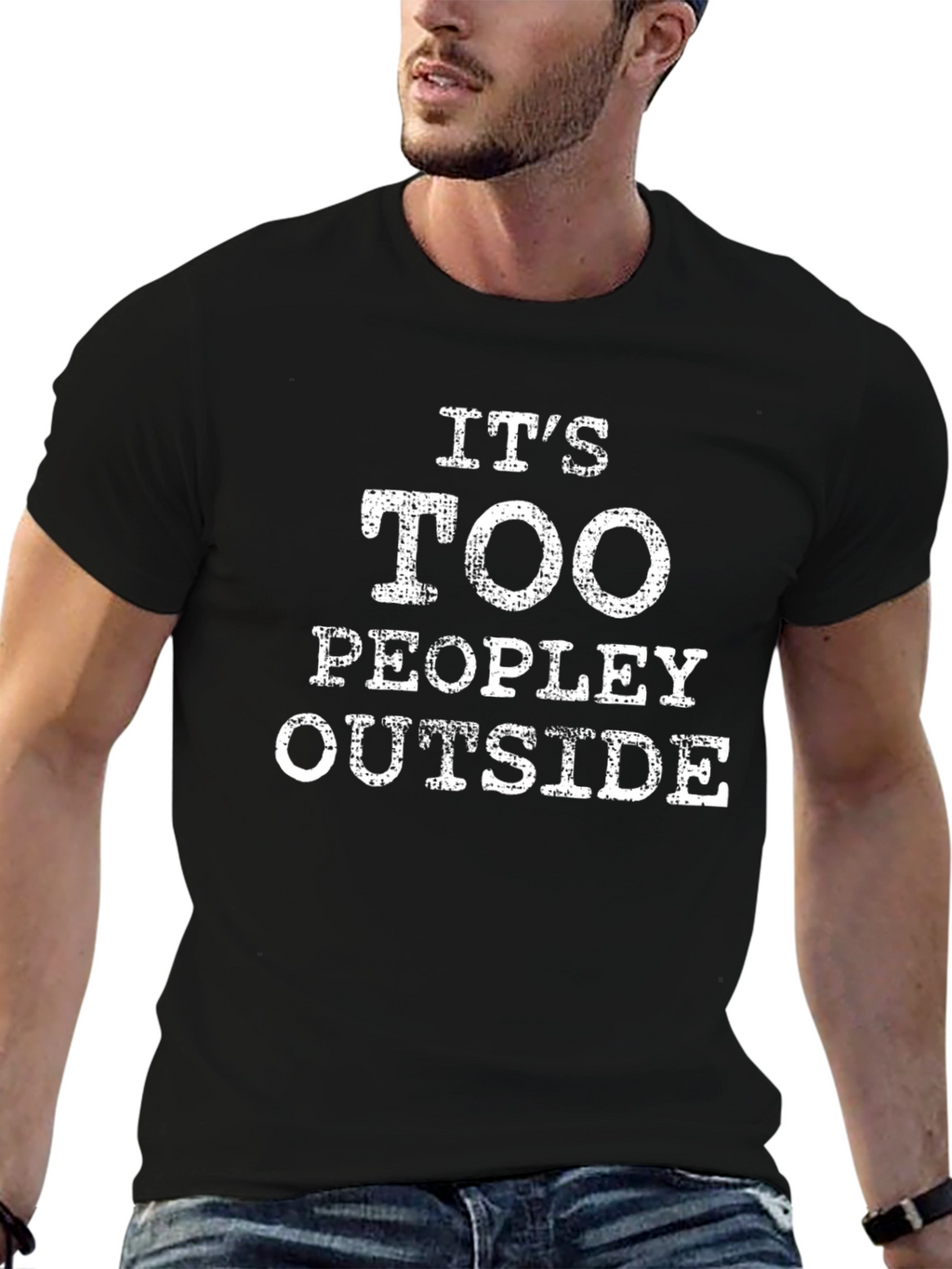 Its Too Peopley Outside T-Shirt - Introvert Humor