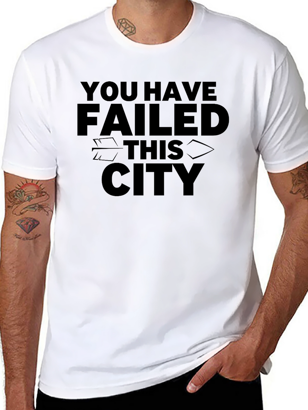 You Have Failed This City Graphic Tee