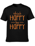 Think Happy Be Happy T-Shirt