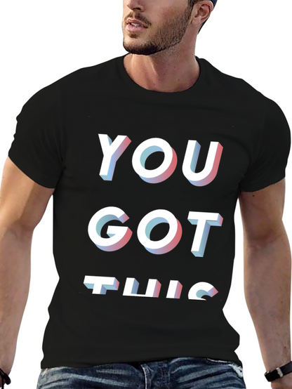 You Got This Black Graphic T-Shirt