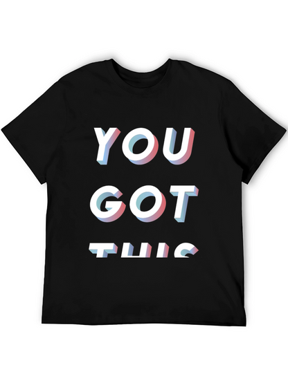 You Got This Black Graphic T-Shirt