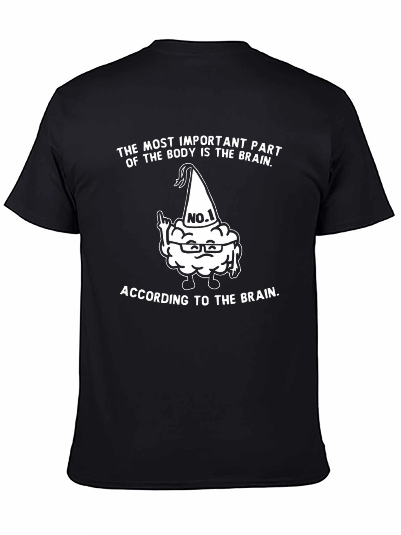 Funny Brain T-Shirt - Most Important Part