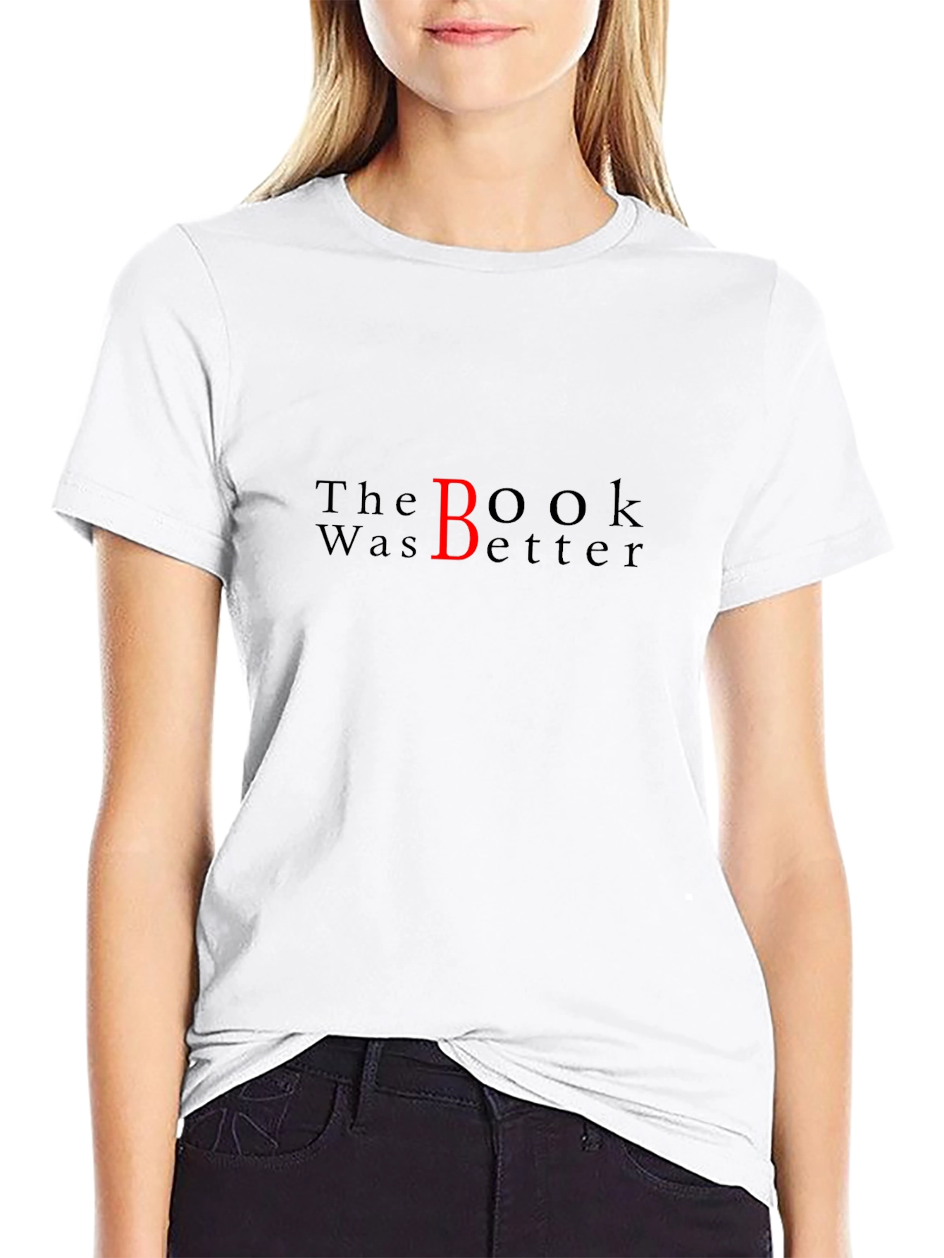 The Book Was Better Graphic T-Shirt - Novelty Apparel