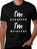 Creative Director T-Shirt - Funny Graphic Tee