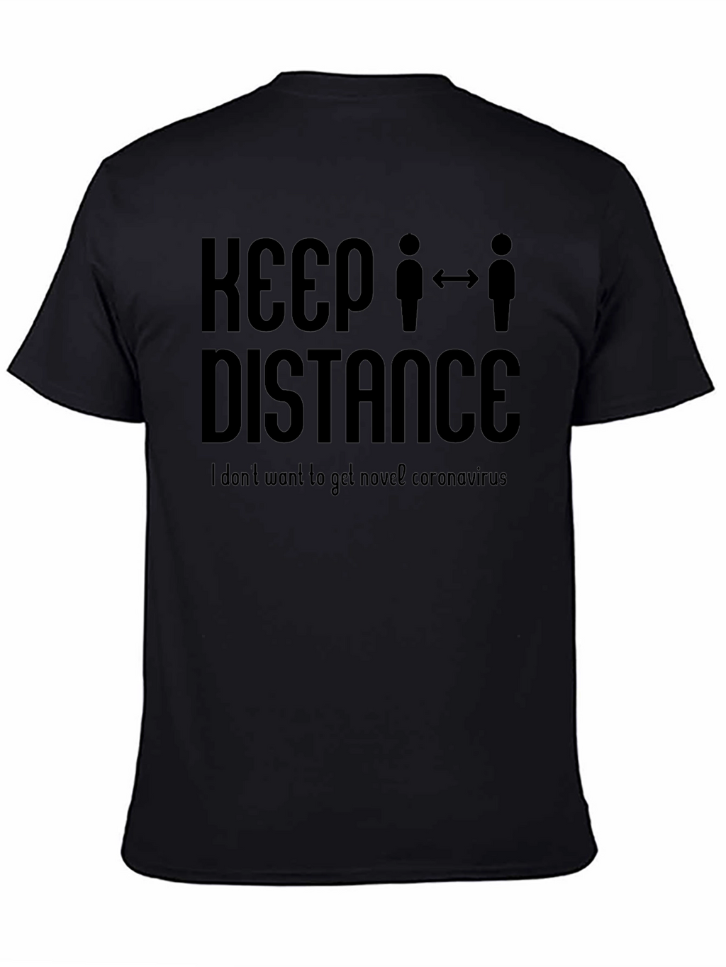 Keep Distance T-Shirt - Stay Safe & Stylish!